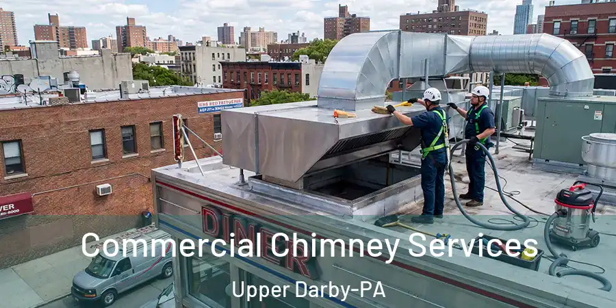 Commercial Chimney Services Upper Darby-PA