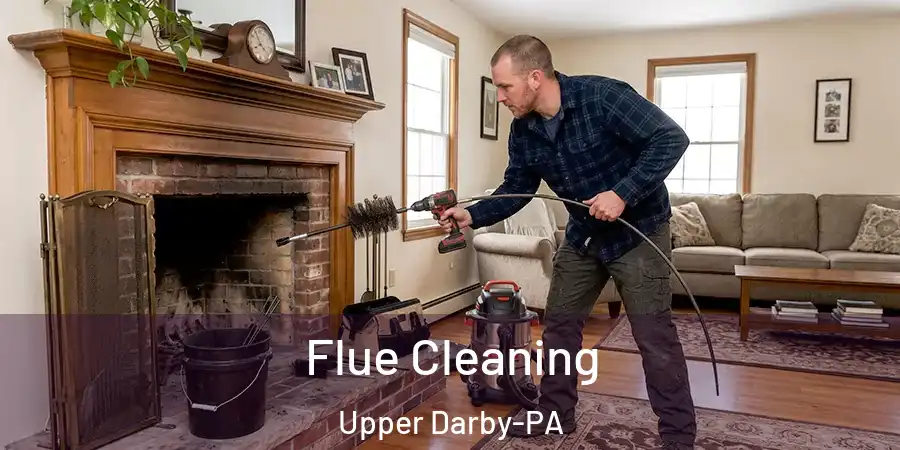  Flue Cleaning Upper Darby-PA